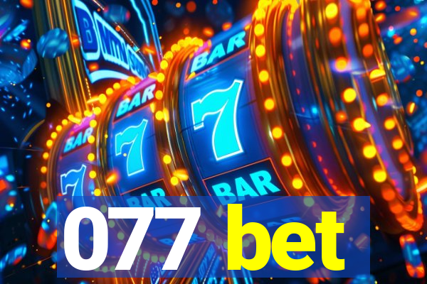 077 bet